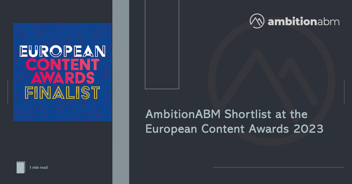 Ambition ABM Shortlist at the European Content Awards 2023